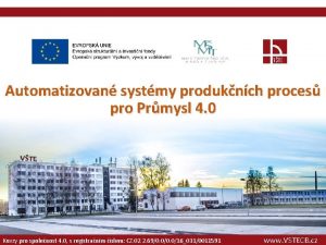 Automatizovan systmy produknch proces pro Prmysl 4 0