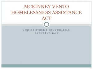 MCKINNEY VENTO HOMELESSNESS ASSISTANCE ACT JESSICA RYDER SONA