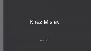 Knez Mislav M S 6 r Knez Mislav