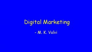 Digital Marketing M K Valvi Rand Fishkin 1979