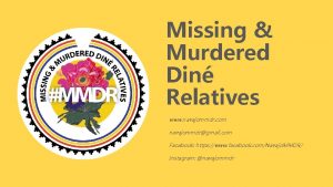 Missing Murdered Din Relatives www navajommdr com navajommdrgmail