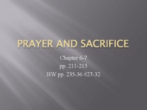 PRAYER AND SACRIFICE Chapter 6 7 pp 211