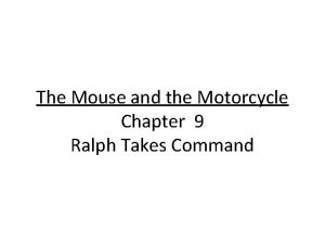 The Mouse and the Motorcycle Chapter 9 Ralph