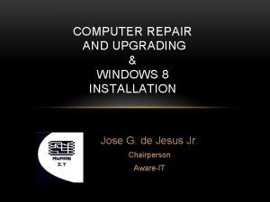 COMPUTER REPAIR AND UPGRADING WINDOWS 8 INSTALLATION Jose