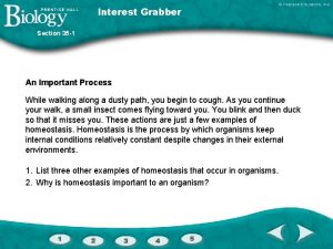 Interest Grabber Section 35 1 An Important Process