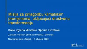 Misija za prilagodbu klimatskim promjenama ukljuujui drutvenu transformaciju