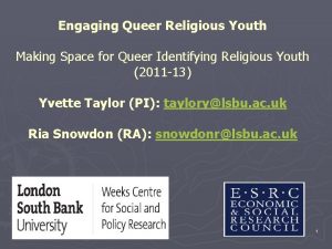 Engaging Queer Religious Youth Making Space for Queer