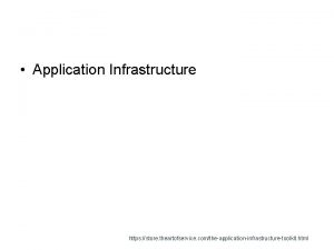 Application Infrastructure https store theartofservice comtheapplicationinfrastructuretoolkit html Assembly