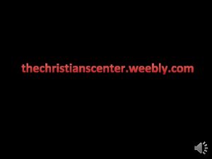 thechristianscenter weebly com thechristianscenter weebly com Online Biblical