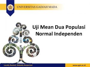 Uji Mean Dua Populasi Normal Independen Uji Hipotesis