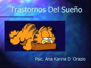 Trastornos Del Sueo Psic Ana Karina DOrazio TRASTORNOS