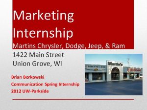 Marketing Internship Martins Chrysler Dodge Jeep Ram 1422