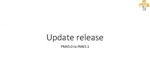 Update release PMS 5 0 to PMS 5