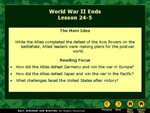 World War II Ends Lesson 24 5 The