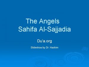 The Angels Sahifa AlSajjadia Dua org Slideshow by