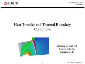Fluent Software Training TRN99 003 Heat Transfer and