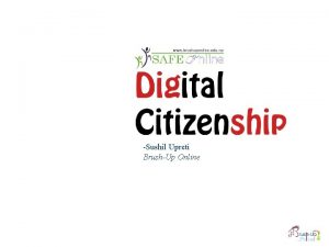 Sushil Upreti BrushUp Online BrushUp Online Digital Citizenship