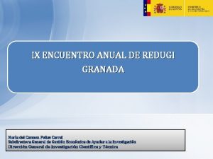 IX ENCUENTRO ANUAL DE REDUGI GRANADA Mara del