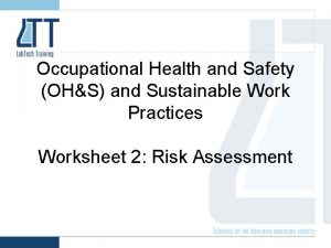 Occupational Health and Safety OHS and Sustainable Work