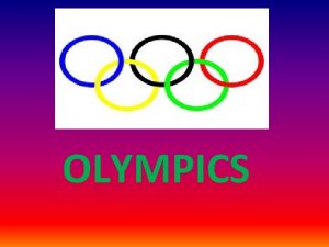 OLYMPICS MEANING BEHIND THE OLYMPIC RINGS The five