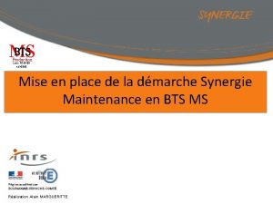 BTS MS Production Lyce FOURIER AUXERRE Mise en