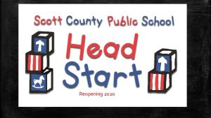 Reopening 2020 Early Head Start Reopening Plan A