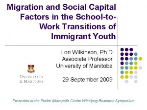 Migration and Social Capital Factors in the Schoolto