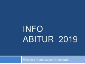 INFO ABITUR 2019 EichsfeldGymnasium Duderstadt Einbringungsverpflichtungen Beispiel Gesellschaftswissenschaftliches