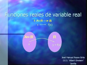 Funciones reales de variable real x x fx