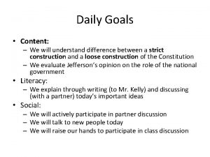 Daily Goals Content We will understand difference between