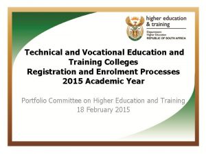 Technical and Vocational Education and Training Colleges Registration