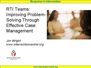 Response to Intervention RTI Teams Improving Problem Solving