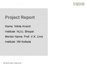 Project Report Name Nikita Anand Institute NLIU Bhopal