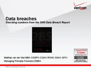 Data breaches Shocking numbers from the 2009 Data