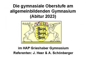 Die gymnasiale Oberstufe am allgemeinbildenden Gymnasium Abitur 2023