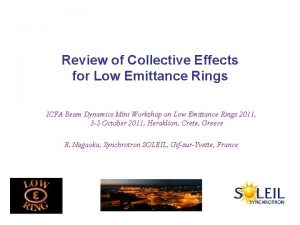 Review of Collective Effects for Low Emittance Rings