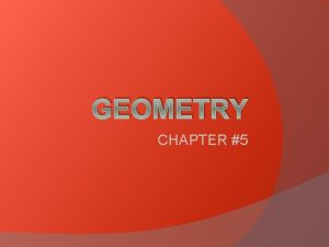 GEOMETRY CHAPTER 5 Lesson 5 1 PERPENDICULARS and