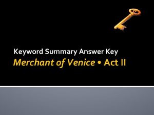 Keyword Summary Answer Key Merchant of Venice Act