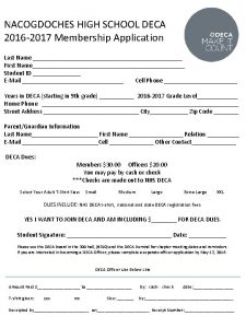 NACOGDOCHES HIGH SCHOOL DECA 2016 2017 Membership Application