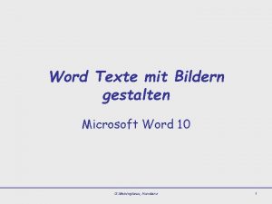 Word Texte mit Bildern gestalten Microsoft Word 10 Word Texte mit Bildern gestalten Microsoft Word 10