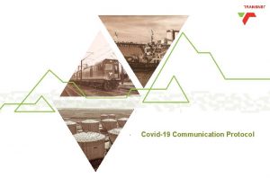 Covid19 Communication Protocol COVID19 COMMUNICATION PROTOCOL TABLE OF