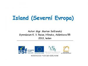 Island Severn Evropa Autor Mgr Marian Solansk Gymnzium