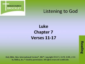 Listening to God Luke Chapter 7 Verses 11