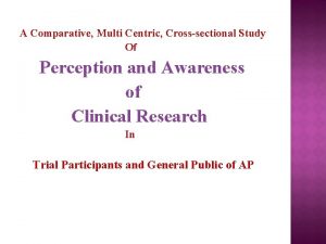 A Comparative Multi Centric Crosssectional Study Of Perception