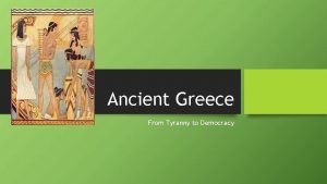 Ancient Greece From Tyranny to Democracy The Minoans