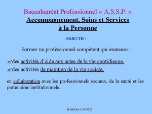 Baccalaurat Professionnel A S S P Accompagnement Soins