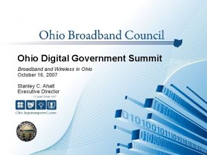 Ohio Digital Government Summit Broadband Wireless in Ohio