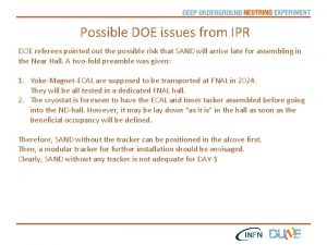 Possible DOE issues from IPR DOE referees pointed