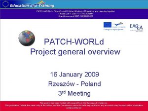 PATCHWORLd PAren Ts and CHildren Working ORganising and