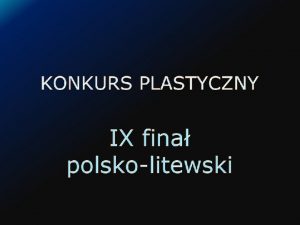 JURY CZCI PLASTYCZNEJ na etapie polskolitewskim Pan Minijus